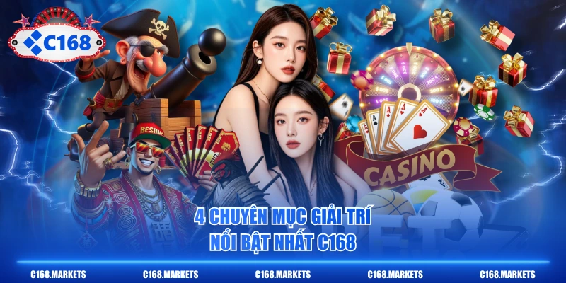 C168 Bhlgroup C168.COM Link Truy Cập Chính Chủ T6/2026 7 4 chuyên mục giải trí nổi bật nhất C168